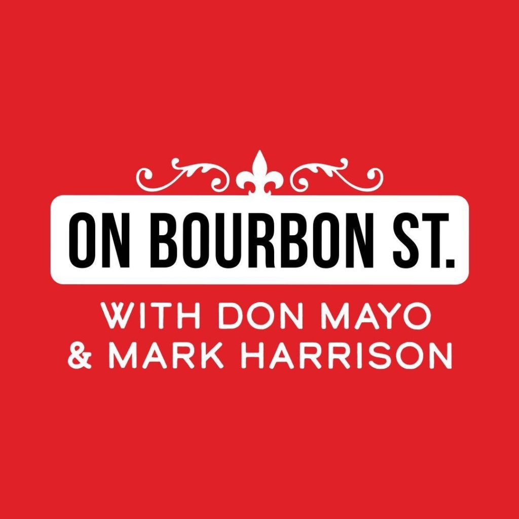On Bourbon St. with Don Mayo & Mark Harrison